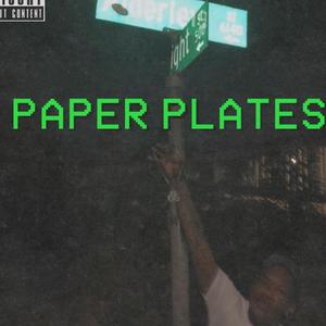 Paper Plates (Explicit)