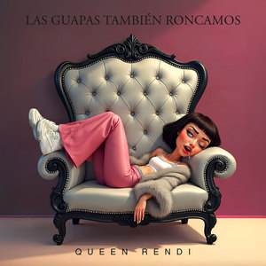 Las Guapas También Roncamos (Explicit)