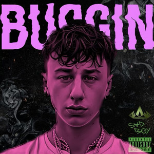 Buggin' (Explicit)