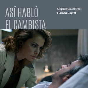 Así Habló el Cambista (Original Soundtrack)