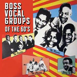 Boss Vocal Groups of the 60s