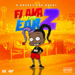 Flava In Ya Ear 2 (Explicit)