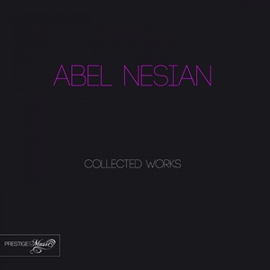 Abel Nesian Collected Works