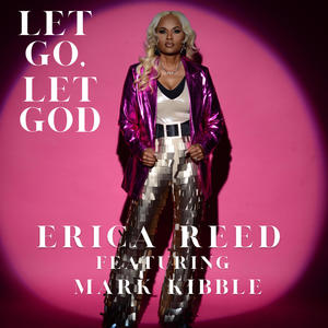 Let Go, Let God (feat. Mark Kibble)