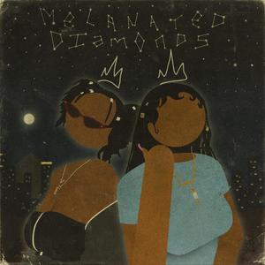 Melanated Diamonds (Explicit)