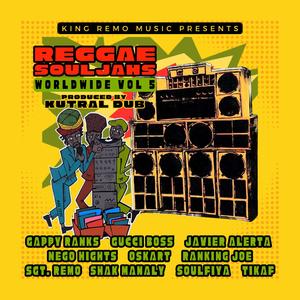 Reggae SoulJahs Worldwide, Vol. 5