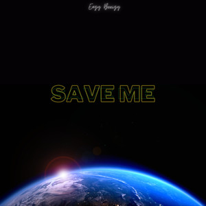 Save Me (Explicit)