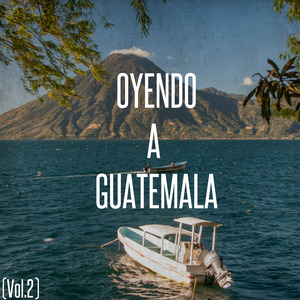 Oyendo a Guatemala