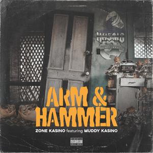 Arm And Hammer (Explicit)