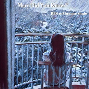 Mary, did You Know?