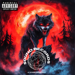 Wolf's At Night (2025 Remastered|Explicit)