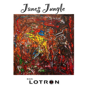 Janes Jungle (The Lost Album)