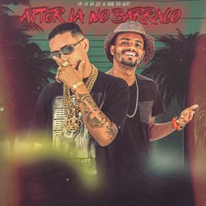 AFTER LÁ NO BARRACO (Explicit)