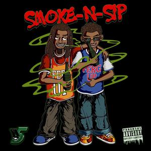 Smoke-N-Sip (feat. Rence Madne$$ & Gmattic) [Explicit]