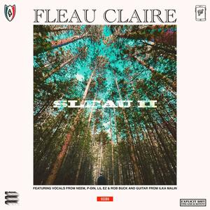 SLEAU II (feat. ILKA, Neem, P-DIN, Lil EZ & Rob Buck) [Explicit]