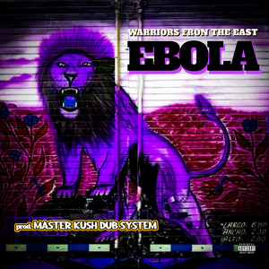 Ebola (Explicit)