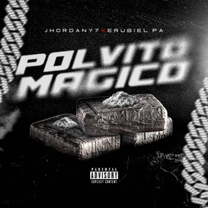 Polvito Magico (Explicit)