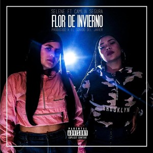 Flor de Invierno (feat. Camila Segura) [Explicit]