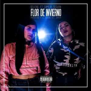 Flor de Invierno(feat. Camila Segura) (Explicit)