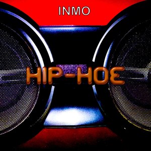 Hip-hoe (Explicit)