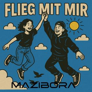 Flieg mit mir
