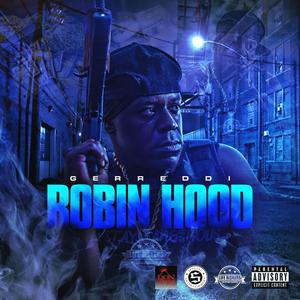 Robin Hood (feat. Dtay) [Explicit]