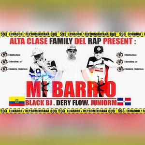 Mi Barrio (feat. Junior M & Black BJ)