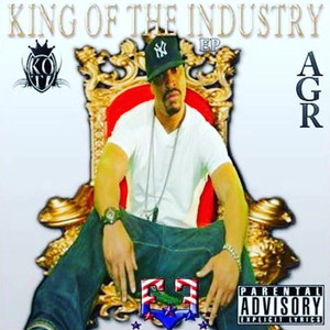 King Of The Industry (Explicit)