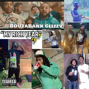 My Rich Year (Explicit)