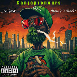 *****PRENEURS (feat. ROSE GOLD RACKZ) (Explicit)