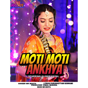 Moti Moti Ankhya