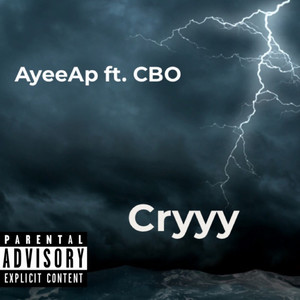 Cryyy (Explicit)