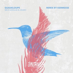 Guadeloupe (Kermesse Remix)