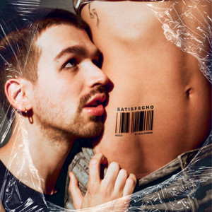 SATISFECHO (REMIXXX|Explicit)