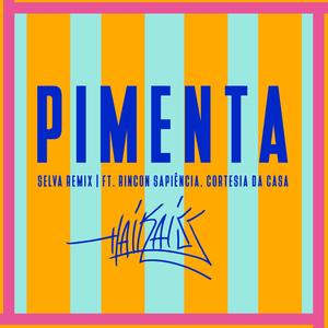 Pimenta (Selva Remix)