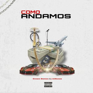 Como Andamos (J Millones -prod: Vikingo Music)