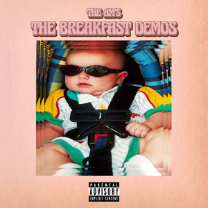 The Breakfast Demos (Explicit)