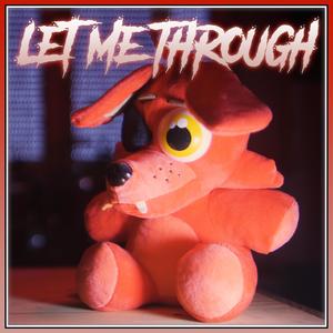 Let Me Through