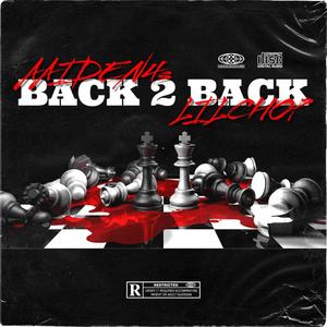 Back 2 Back (feat. aaiden4s) (Explicit)
