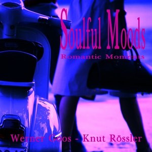 Soulful Moods - Romantic Moments