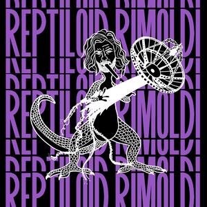 Reptiloid Rimoldi