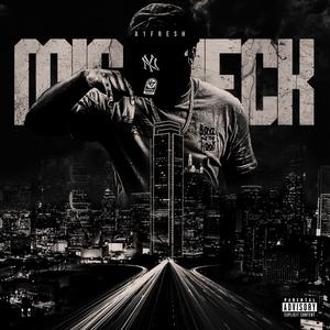 Mic Check (Explicit)