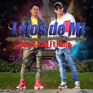 lejos de mi (feat. Ninfo)