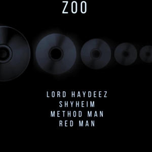 Zoo (feat. Shyheim, Method man, Redman & Elise Mclean) [Explicit]