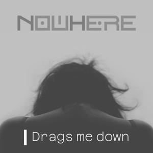 Drags me down
