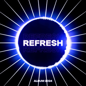 REFRESH (Explicit)