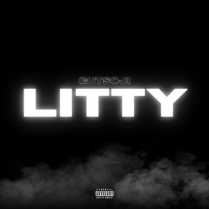 Litty (Explicit)
