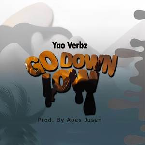 Go Down Low (Explicit)