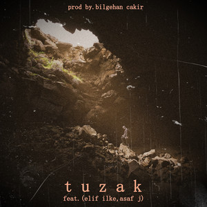 Tuzak (Original Mix)