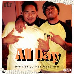 All Day (feat. Mack Moli) (Explicit)